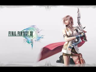 Cтрим final fantasy xiii #11