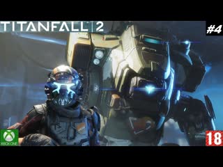 Titanfall 2 прохождение #4, финал (без комментариев)