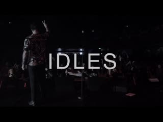 Idles, live at le bataclan in paris [2018]