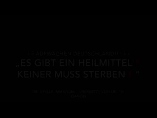 Es gibt ein heilmittel keiner muss sterben mp4