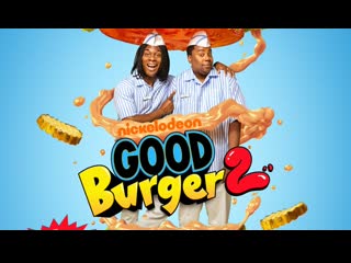 Отличный гамбургер 2 (2023) good burger 2