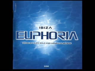 Ibiza euphoria agnelli and nelson (cd2)