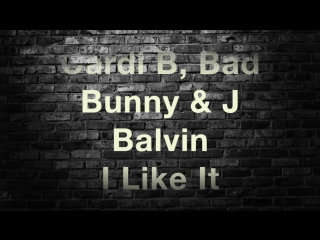 Cardi b, bad bunny & j balvin i like it/7dance