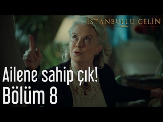 8 bölüm ailene sahip çık!