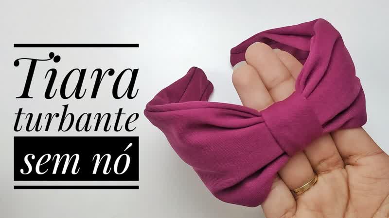 Tiara turbante sem nó variação linda e fácil! headband turban without knot