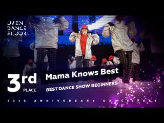 Mama knows best | crew beginners | open dance floor 10