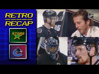 Retro recap stars vs canucks