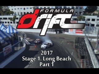 Motortrend formula drift 2017 long beach [part 1]