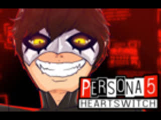 Persona 5 heartswitch