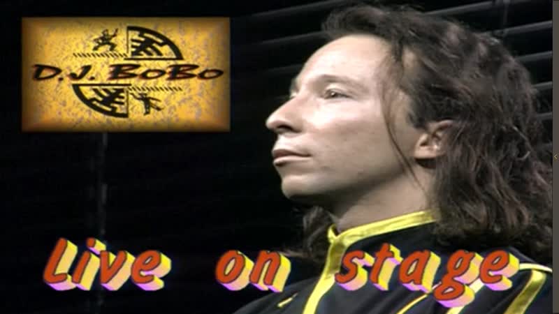 Dj bobo live on stage (1995)