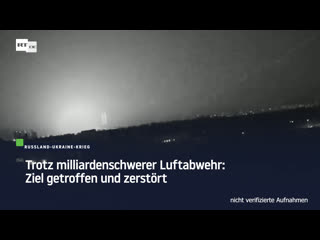 Milliardenschwere luftabwehr in der ukraine versagt ziel getroffen und zerstört