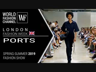 Ports spring summer 2019 | london fashion week