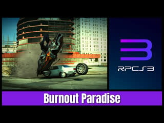 Burnout paradise [rpcs3][ps3][7gen]