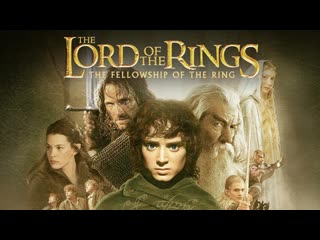 The lord of the rings the fellowship of the ring