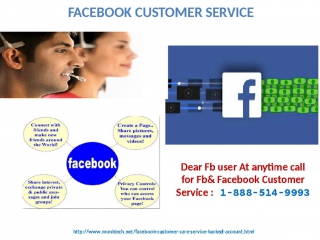 Just dial 1 888 514 9993 to get facebook customer service from our side