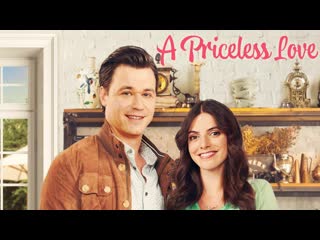 Бесценная любовь (2022) a priceless love