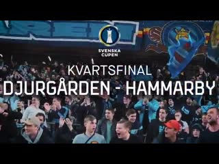 Djurgården vs hammarby i svenska cupen