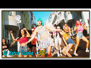 Dj katya guseva sisi (2021)