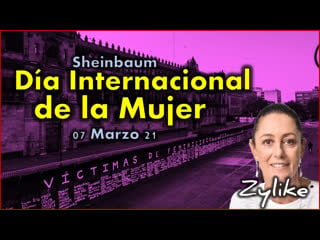 Sheinbaum día internacional de la mujer