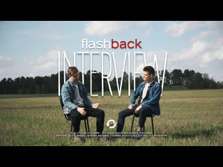 Flashback interview #1 checken