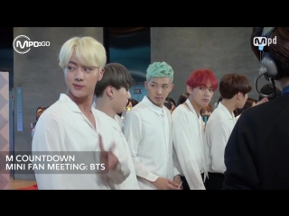 `video` 160512 bts mini fan meeting mnet mcountdown (mpd)