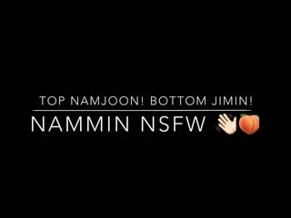 Nammin nsfw | top namjoon! bottom jimin!