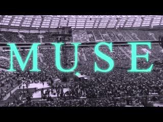 Muse (live in moscow '2019, luzhniki multicam full show)