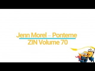 Ponteme zin™ volume 70 | dembow