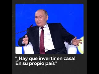 Putin "a empresarios rusos les robaron el dinero que exportaron legalmente al extranjero"