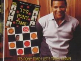 Pony time chubby checker