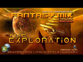 Fantasy mix 126 the exploration [ edited by mcity 2o14 ]