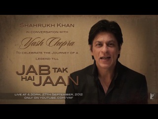 Shahrukh khan invites you to the conversation with yash chopra 27th september, 4 30pm ist