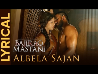 Bajirao mastani albela sajan