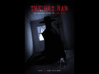 The hat man documented cases of pure evil (2019) 1080p ensubbed