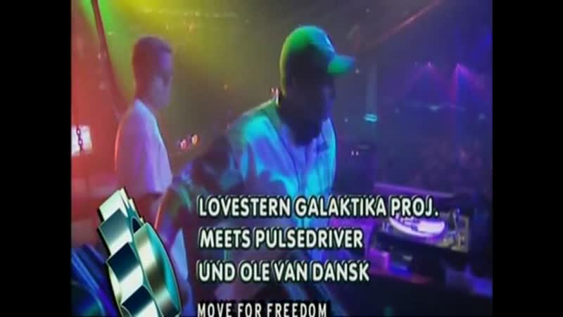 Lovestern galaktika project meets pulsedriver &amp; ole van dansk move for freedom (live @ viva club rotation)