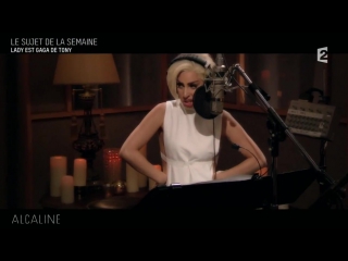 2014 // lady gaga & tony bennett > alcaline le mag