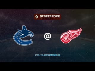 Vancouver canucks at detroit red wings