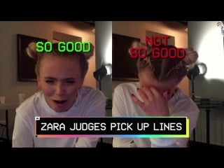 Pick up lines with zara larsson!