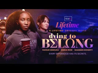 Ценою жизни (2021) dying to belong