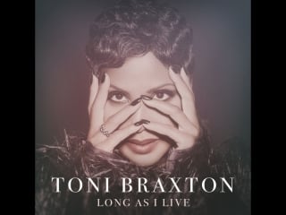 Toni braxton long as live ( camrip )