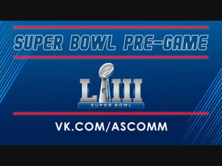 Super bowl liii pre game show