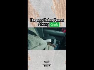 Dugaan bulan puasa abang grab