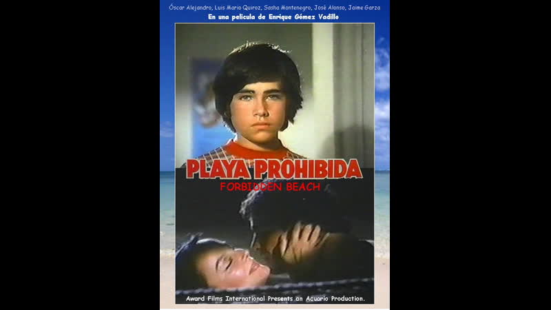 Молодые пляж playa prohibida (1985) мексика