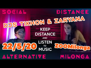 Zoomilonga alternativa dj zaryana & tikhon 22/05/2020