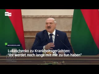 Lukaschenko zu krankheitsgerüchten "ihr werdet noch lange mit mir zu tun haben"