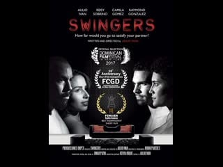 Свингеры swingers (2016) доминикана