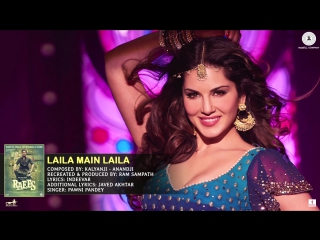 Lailа main lаila full audio | raees | shah rukh khan & sunny leone