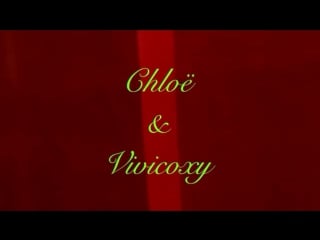 Chloë папи (feat vivicoxy)