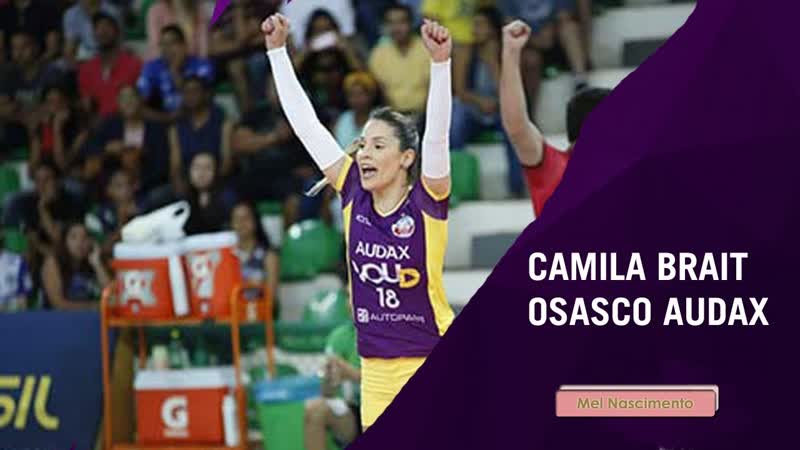 The best of camila brait by mel osasco audax