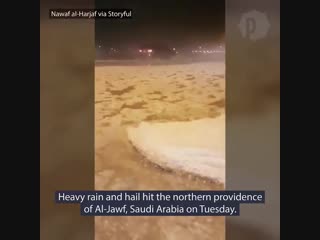 Large hail fell in saudi arabia on tuesday along with heavy rainfall that made driving difficult